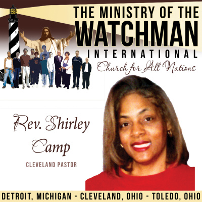 Ministry Of The Watchman Intl. (rev. Shirley Camp)