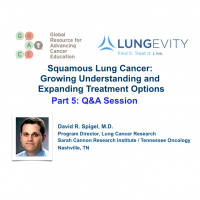 Squamous Lung Cancer Part 5, Q and A Session (audio)