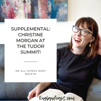 Supplemental: Christine Morgan at the Tudor Summit on Mary Boleyn