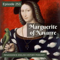 Episode 254: Marguerite of Navarre