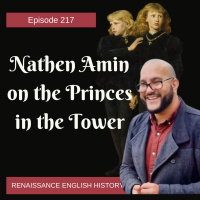 Nathen Amin on the Princes in the Tower: The New Evidence
