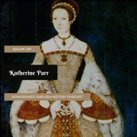 A deep dive into Katherine Parr