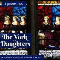 Episode 305: Queens, Nuns, and Heiresses