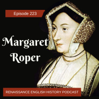 Episode 223: Margaret Roper