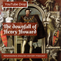 [YouTube Drop] The Downfall of Henry Howard
