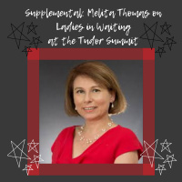 Supplemental: Melita Thomas on Tudor Ladies in Waiting 