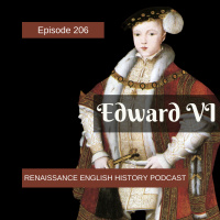 Episode 206: Edward VI