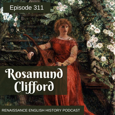 Renaissance English History Podcast: A Show About The Tudors