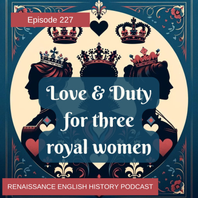 Renaissance English History Podcast: A Show About The Tudors