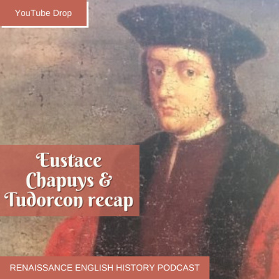 Renaissance English History Podcast: A Show About The Tudors