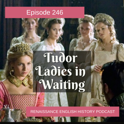 Renaissance English History Podcast: A Show About The Tudors
