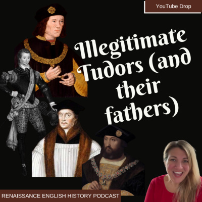 Renaissance English History Podcast: A Show About The Tudors