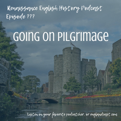 Renaissance English History Podcast: A Show About The Tudors