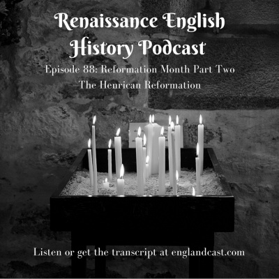 Renaissance English History Podcast: A Show About The Tudors