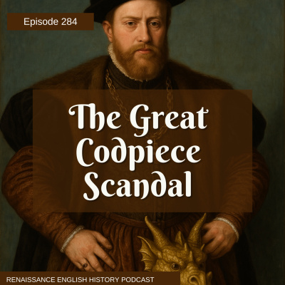 Renaissance English History Podcast: A Show About The Tudors