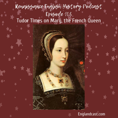 Renaissance English History Podcast: A Show About The Tudors