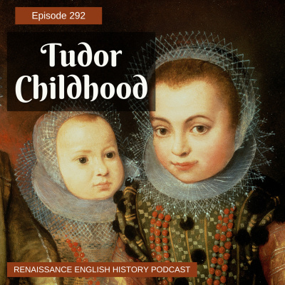 Renaissance English History Podcast: A Show About The Tudors