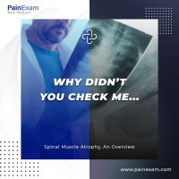 Why Didn’t You Check Me for SMA?