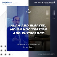 Alaa Abd Elsayed, MD on Nociception and Physiology