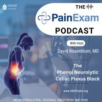 The Neurolytic Celiac Plexus Block for the Anesthesia Boards!