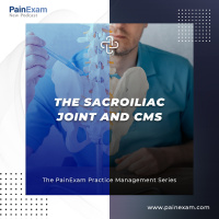The Sacroiliac Joint and CMS