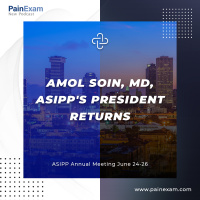 Amol Soin, MD, ASIPPs President Returns
