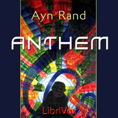 Anthem by RAND, Ayn