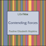Contending Forces by HOPKINS, Pauline Elizabeth
