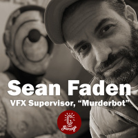 Episode 519 - Sean Faden, VFX Supervisor - Murderbot