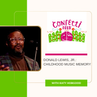 Donald Lewis, Jr. - A Childhood Music Memory