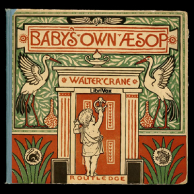 Babys Own Aesop by CRANE, Walter