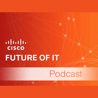 Connected Futures: A Cisco Podcast Exploring Business Innovation Insights