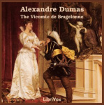 Vicomte De Bragelonne, The by DUMAS, Alexandre