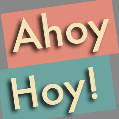 Ahoy Hoy!