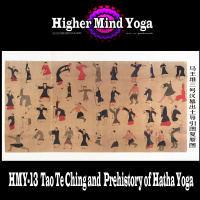 HMY-13 Tao Te Ching and Prehistory of Hatha Yoga