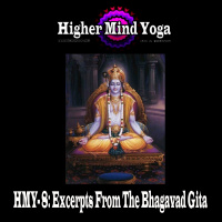 HMY 8: Excerpts From The Bhagavad Gita