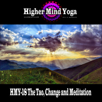 HMY-18 The Tao, Change and Meditation