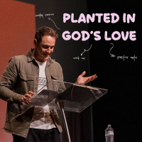 Planted in Gods Love