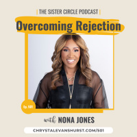 #501 – Nona Jones – Overcoming Rejection