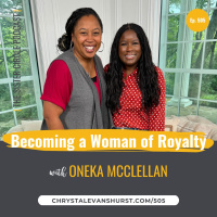#505 – Oneka McClellan – Becoming a Woman of Royalty