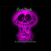 The Freakin Awesome Paranormal Show presents practice Holly