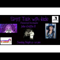 Spirit Talk with Jade presents John Griffin II