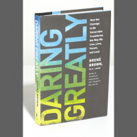 Vulnerability: The Art of Daring Greatly