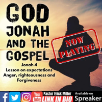 Ep.199 God Jonah and the Gospel: The Problem of Selfishness