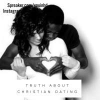 Ep.142 Dating Christian Truth: James 4:1-3