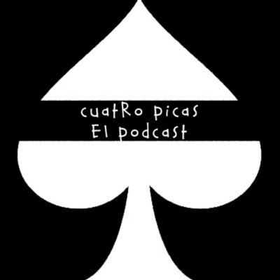 Podcast Cuatro Picas