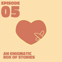05 - An Enigmatic Box of Stories (feat. cpl_crud  TheHivemind)