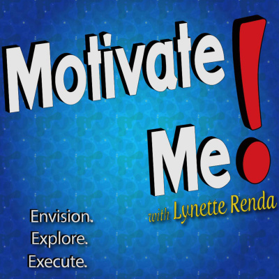 Motivate Me! With Lynette Renda