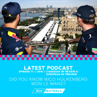 BoN 2016/17 — Canadian GP Review amp European GP Preview