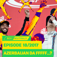 Box of Neutrals 2017/18 — Azerbaijan GP Review